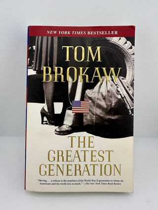 The Greatest Generation Tom Brokaw New Paperback