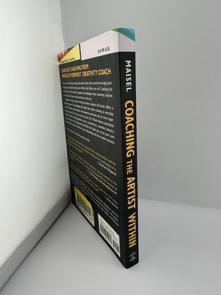 Coaching the Artist Within Eric Maisel 2005 Paperback
