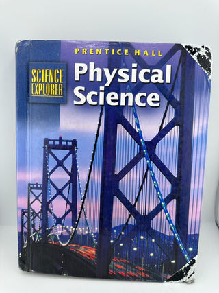 Prentice Hall Science Explorer Physical Science Student Edition 2001 HC