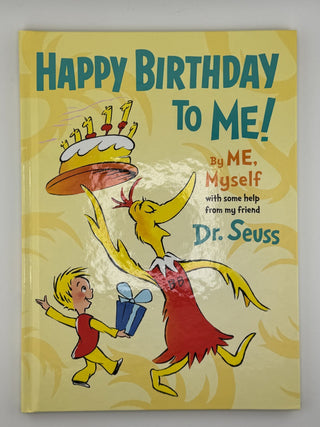 Happy Birthday to Me! by Dr. Seuss Hardcover Kids Activity Book – By Me Myself