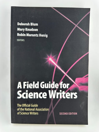 A Field Guide for Science Writers 2nd Ed Oxford Paperback NASW