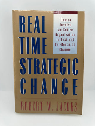 Real Time Strategic Change Robert Jacobs PB Leadership Business Management