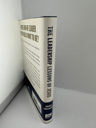 The Leadership Lessons of Jesus by Bob Briner & Ray Pritchard Hardcover Book
