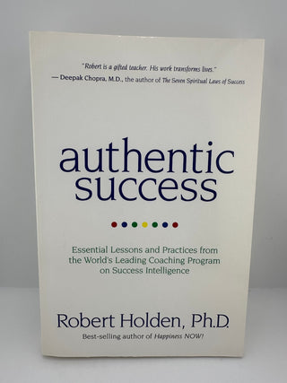 Authentic Success Robert Holden 2011 Paperback