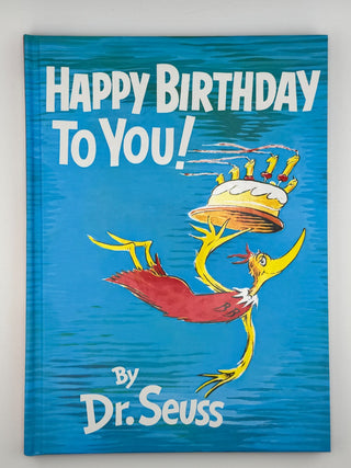 Happy Birthday to You Dr Seuss Classic Hardcover
