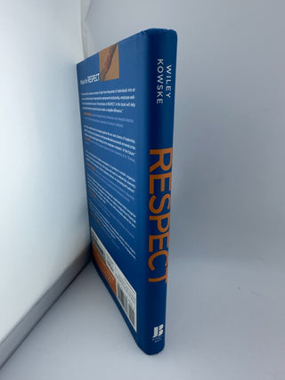 RESPECT Jack Wiley Brenda Kowske NEW Hardcover Leadership