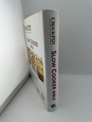 Crock-Pot Slow Cooker Bible 200+ Recipes Hardcover 2010