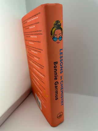 Lessons in Chemistry by Bonnie Garmus - Hardcover Novel