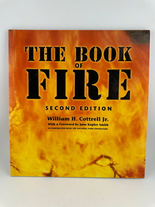 The Book of Fire Second Edition William H. Cottrell Jr Paperback Forestry Science