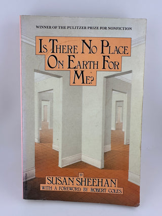Is There No Place on Earth for Me? Susan Sheehan Pulitzer Winner