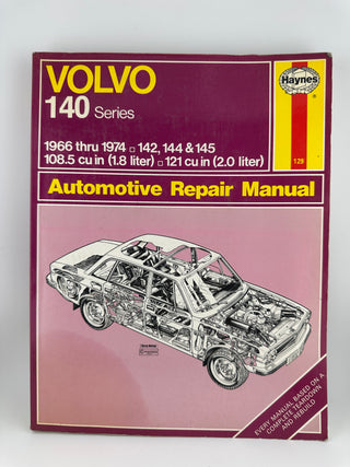 Volvo 140 Series Automotive Repair Manual 1966–1974 Haynes #129