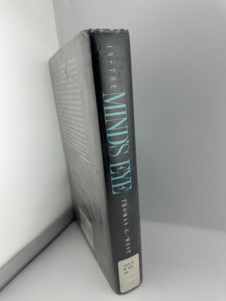 In the Mind's Eye Thomas G West 1991 Hardcover