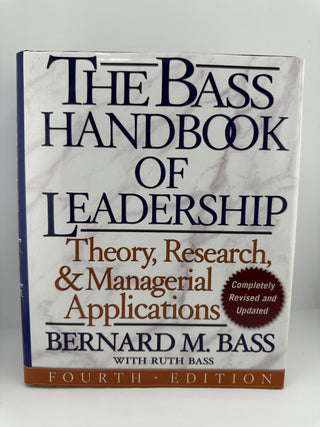 Bass Handbook of Leadership 4th Ed Bernard Bass 2008 HC