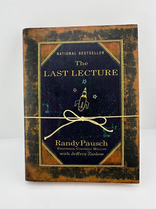 The Last Lecture Randy Pausch 2008 HC Hyperion Inspirational Memoir