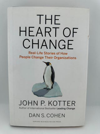 The Heart of Change Kotter Cohen 2012 Hardcover