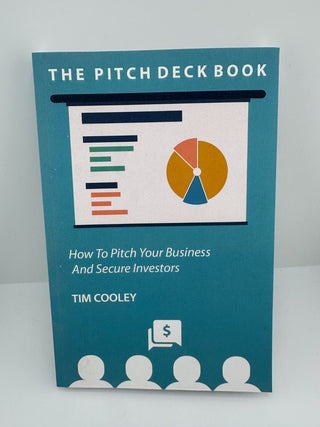 The Pitch Deck Book Tim Cooley NEW Startup Investor Guide