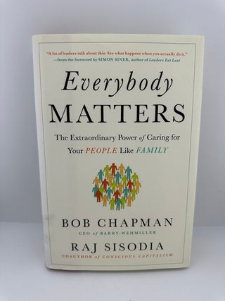 Everybody Matters Bob Chapman Raj Sisodia 2015 Hardcover