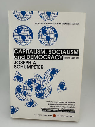 Capitalism, Socialism and Democracy 3rd Ed Joseph A Schumpeter PB Notes