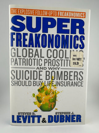 SuperFreakonomics Levitt Dubner NEW Hardcover 2009