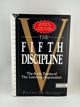 The Fifth Discipline: The Art & Practice of The Learning Organization by Peter M