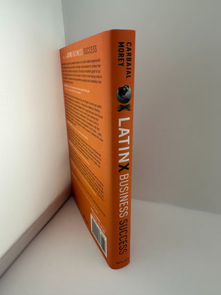 Latinx Business Success Carbajal Morey Leadership Book