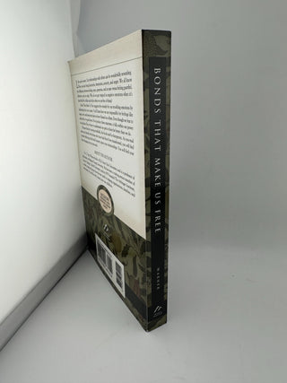 Bonds That Make Us Free: Healing Our Relationships, Coming to Ourselves by C. T.