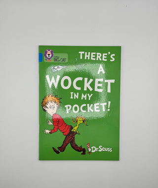 📚 There’s a Wocket in My Pocket! by Dr. Seuss – Collins Big Cat Edition 🧦✨