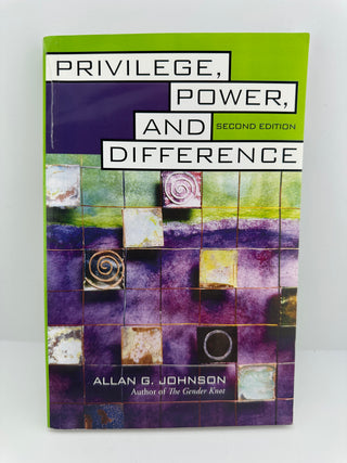 Privilege Power and Difference 2nd Ed Allan G Johnson 2006 PB McGraw Hill
